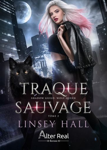 Traque sauvage - Linsey Hall