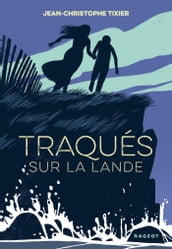 Traqués sur la lande