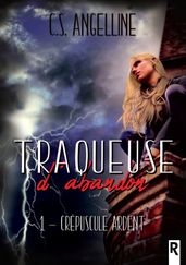 Traqueuse d abandon, Tome 1