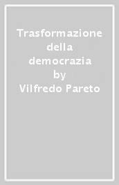 Trasformazione della democrazia