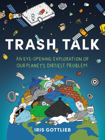 Trash Talk - Iris Gottlieb