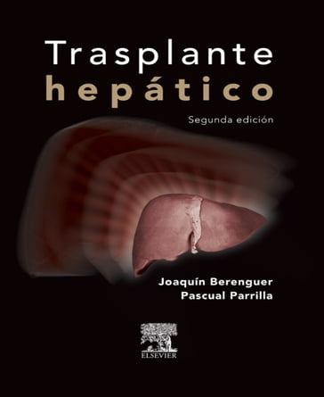 Trasplante hepático - Joaquín Berenguer - Pascual Parrilla