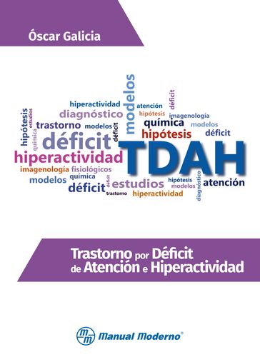 Trastorno por déficit de atención e hiperactividad - Oscar Ricardo Galicia Castillo