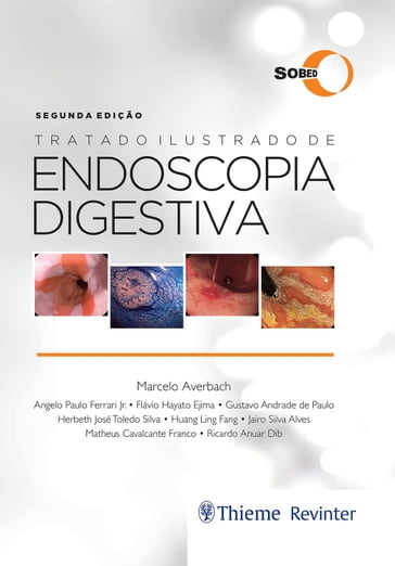 Tratado Ilustrado de Endoscopia Digestiva - Marcelo Averbach