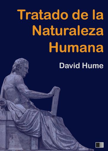 Tratado de la Naturaleza Humana - David Hume
