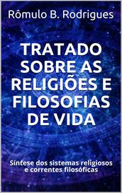 Tratado sobre as religiões e filosofias de vida