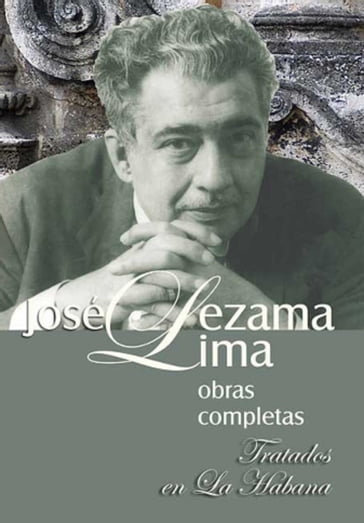 Tratados en La Habana - Jose Lezama Lima