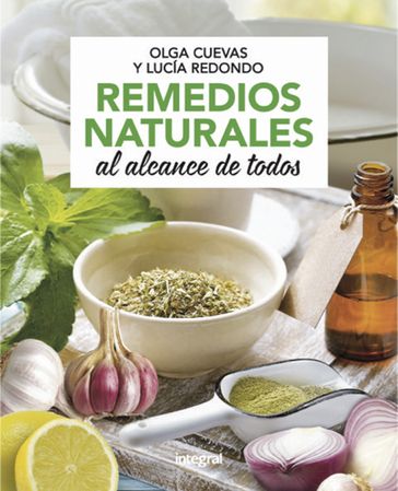 Tratamientos naturales al alcance de todos - Lucía Redondo - Olga Cuevas