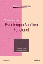 Tratando con... Psicoterapia Analítica Funcional