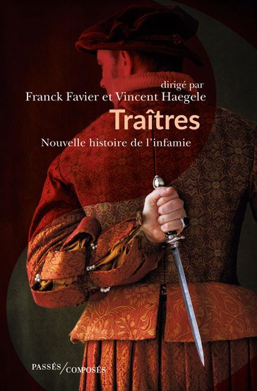 Traîtres - Vincent Haegele - Franck FAVIER