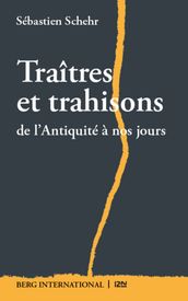 Traîtres et trahisons