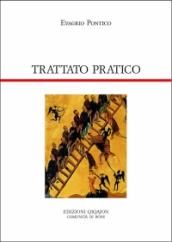 Trattato pratico. Cento capitoli sulla vita spirituale