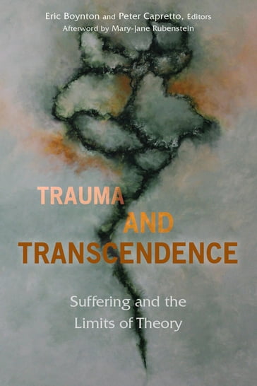 Trauma and Transcendence - Mary-Jane Rubenstein