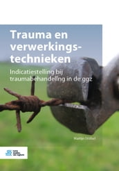 Trauma en verwerkingstechnieken