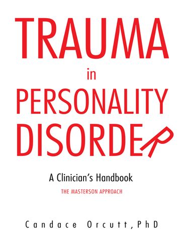 Trauma in Personality Disorder - Candace Orcutt