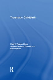 Traumatic Childbirth