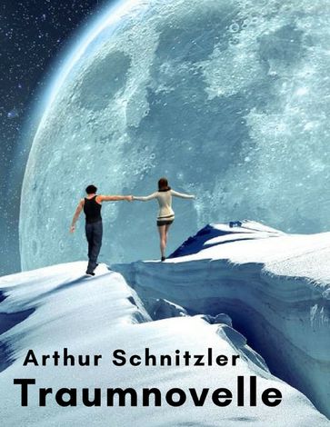 Traumnovelle - Arthur Schnitzler