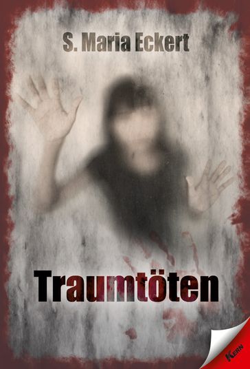 Traumtoten - S. Maria Eckert