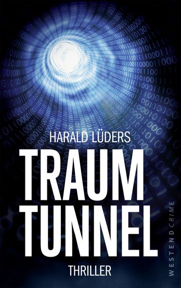 Traumtunnel - Harald Luders