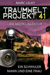 Traumwelt-Projekt 41  Die Model-Agentur