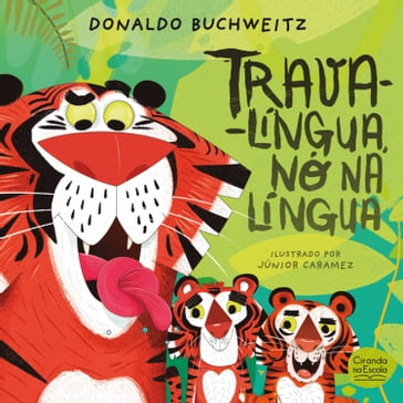 Trava-língua, nó na língua - Donaldo Buchweitz