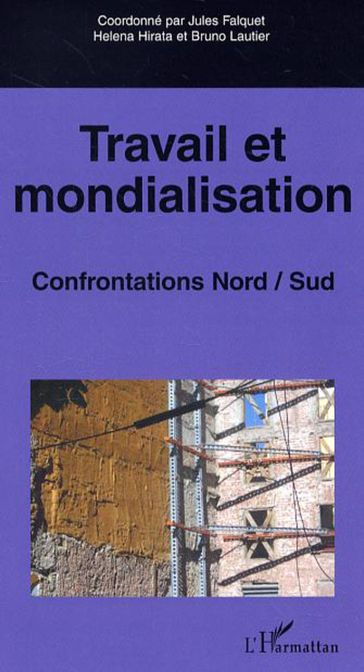 Travail et mondialisation - Jules Falquet - Helena Hirata - Bruno Lautier