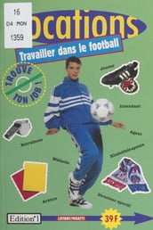 Travailler dans le football