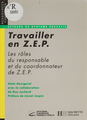 Travailler en ZEP - Alain Bourgarel - Guy Lochard