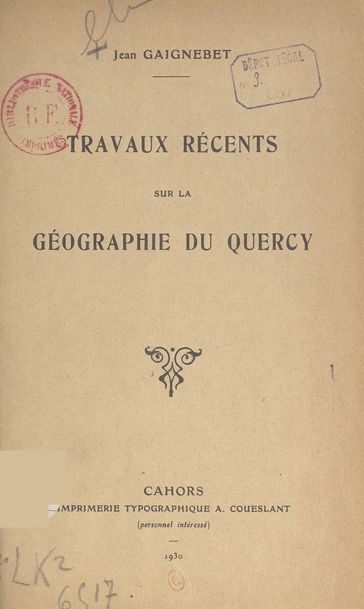 Travaux récents sur la géographie du Quercy - Jean Gaignebet