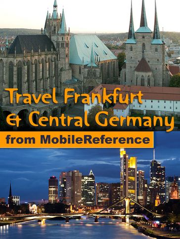 Travel Frankfurt am Main & Central Germany - MobileReference