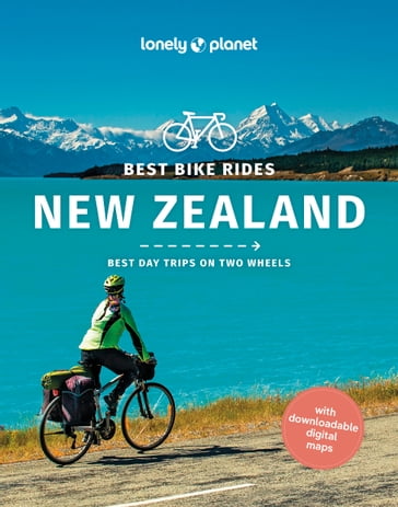 Travel Guide Best Bike Rides New Zealand - Craig McLachlan - Brett Atkinson - Rosie Fea - Richard Ryall - Eileen Schwab