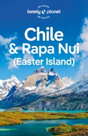 Travel Guide Chile & Rapa Nui (Easter Island)