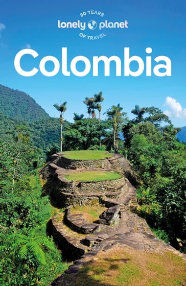 Travel Guide Colombia - Alex Eggerton - Manuel Rueda - Brendan Sainsbury - Laura Watilo Blake