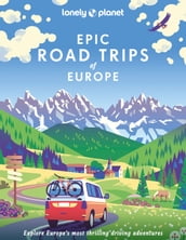 Travel Guide Epic Road Trips of Europe