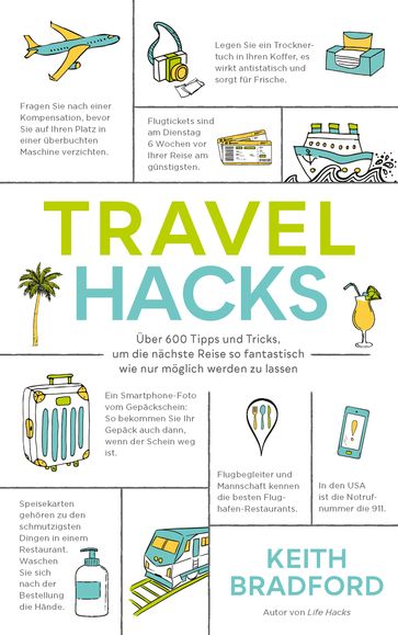 Travel Hacks - Keith Bradford