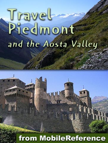 Travel Piedmont & the Aosta Valley, Italy - MobileReference