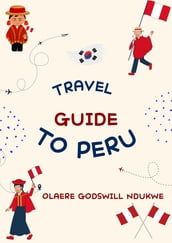 Travel guide to Peru