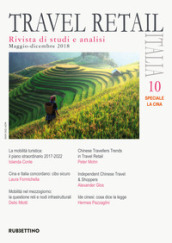 Travel retail Italia (2018). Vol. 10: Maggio-Dicembre