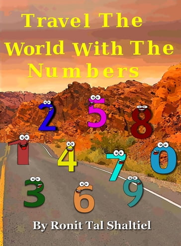 Travel the World with the Numbers - Ronit Tal Shaltiel