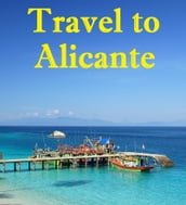 Travel to Alicante