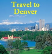 Travel to Denver