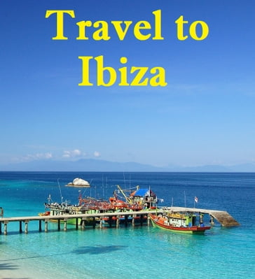 Travel to Ibiza - Keeran Jacobson