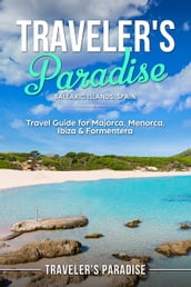 Traveler s Paradise - Blri Ilnd, Spain