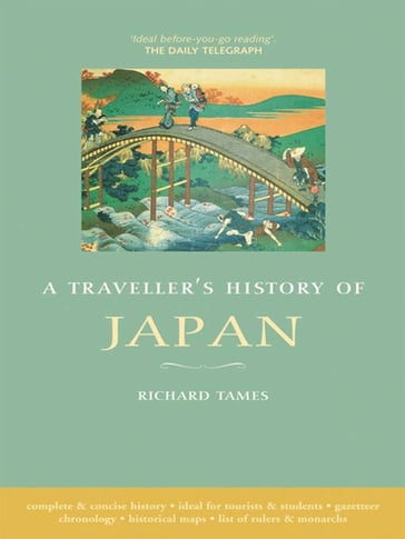 A Traveller&Amp;Apos;S History Of Japan - Richard Tames
