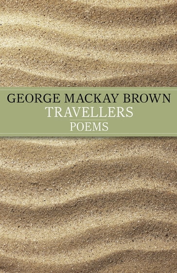 Travellers - George Mackay Brown