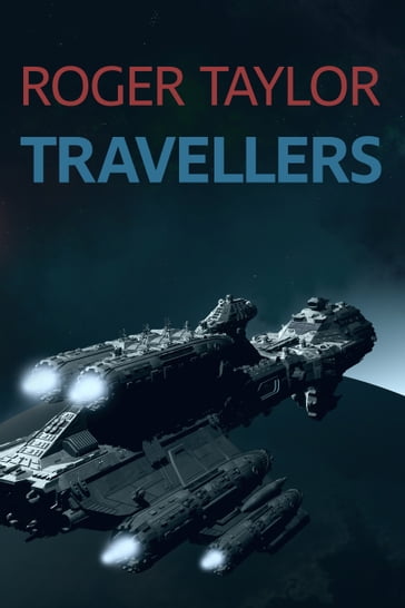 Travellers - Roger Taylor