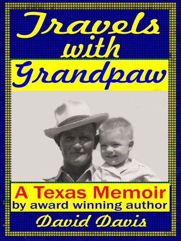 Travels With Grandpaw - David Davis