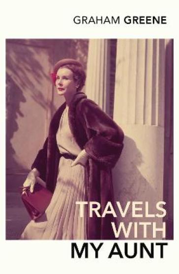 Travels With My Aunt - Graham Greene