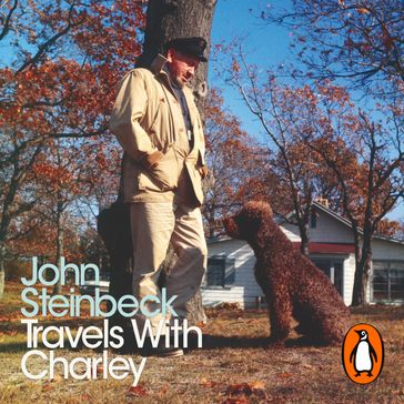 Travels with Charley - Mr John Steinbeck
