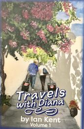 Travels with Diana Vol 1